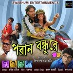 Poran Bandhu Re - Jeet Song Download